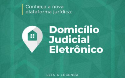 Domicílio Judicial Eletrônico