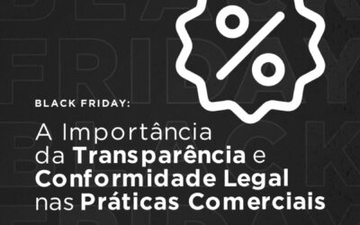 A Importância da Transparência e Conformidade Legal nas Práticas Comerciais
