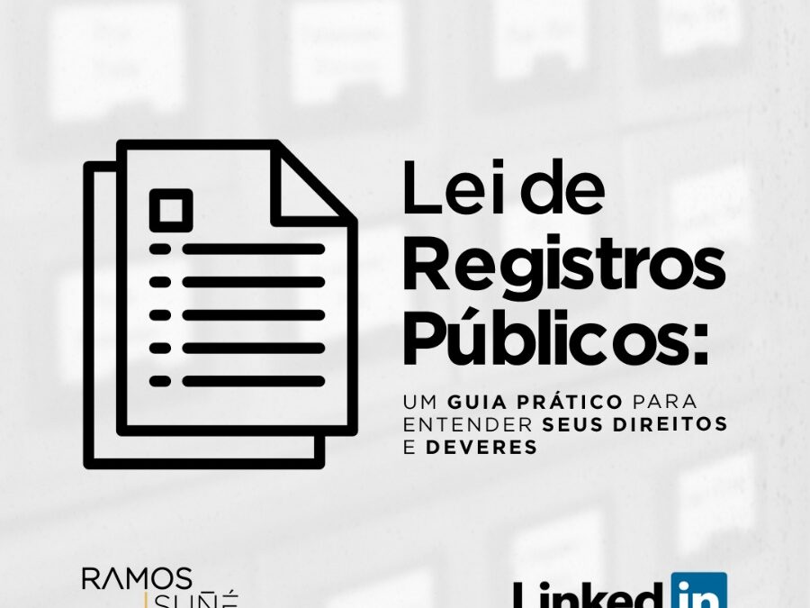 Lei de Registros Públicos: Um Guia Prático para Entender Seus Direitos e Deveres